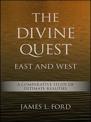 cover image of The Divine Quest, East and West